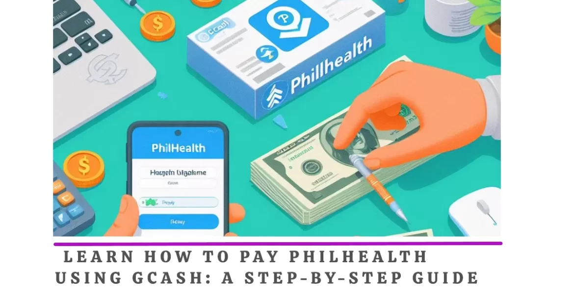 learn how to pay philhealth contribution using gcash
